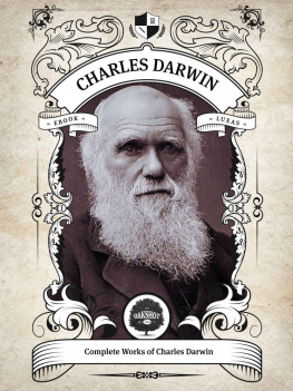 Charles Darwin Oakshot Complete Works of Charles Darwin