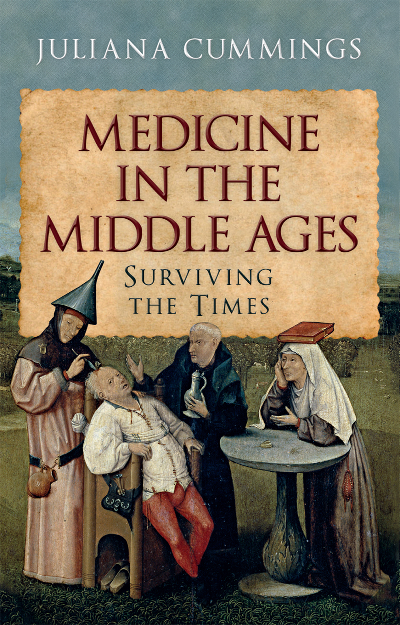 Medicine in the Middle Ages Medicine in the Middle Ages Surviving the Times - photo 1