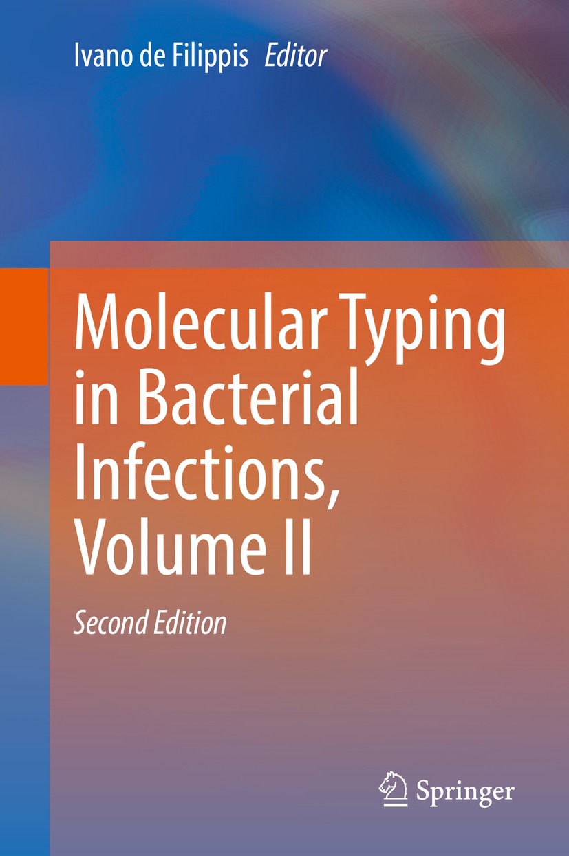 Book cover of Molecular Typing in Bacterial Infections Volume II Editor - photo 1