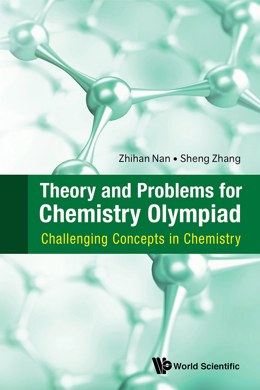 Theory and Problems for Chemistry Olympiad Challenging Concepts in Chemistry - photo 1