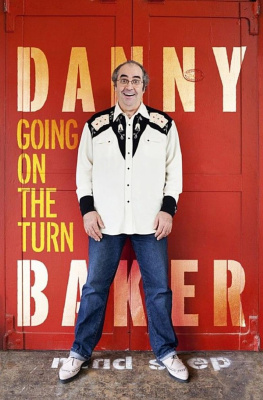 Danny Baker - Going on the Turn