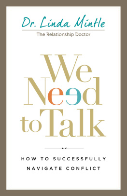 Linda Mintle - We Need to Talk: How to Successfully Navigate Conflict