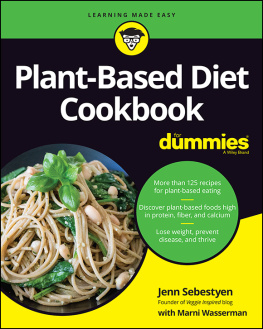 Jenn Sebestyen - Plant-Based Diet Cookbook For Dummies®