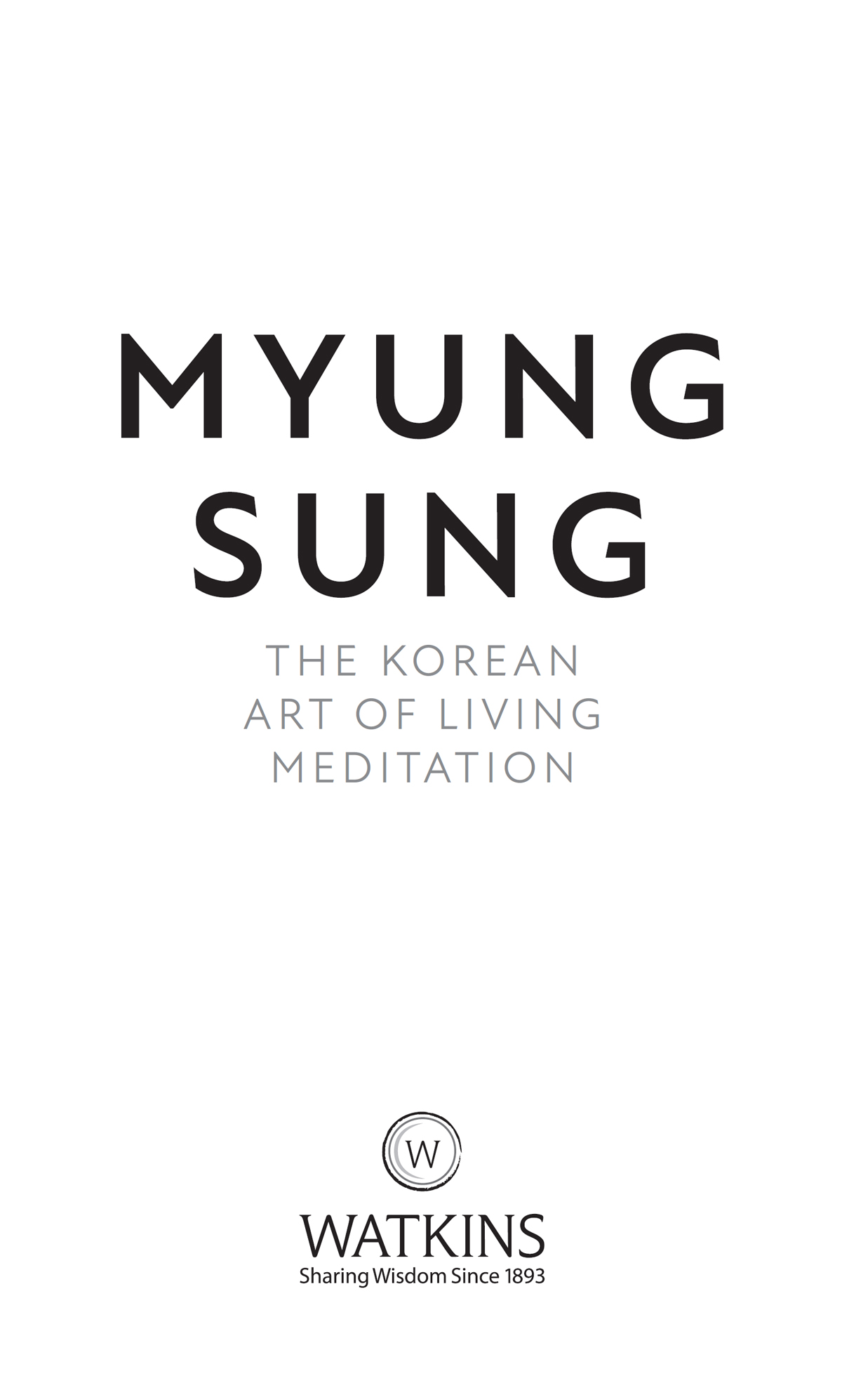 Myung Sung Dr Jenelle Kim This edition first published in the UK and USA in - photo 2