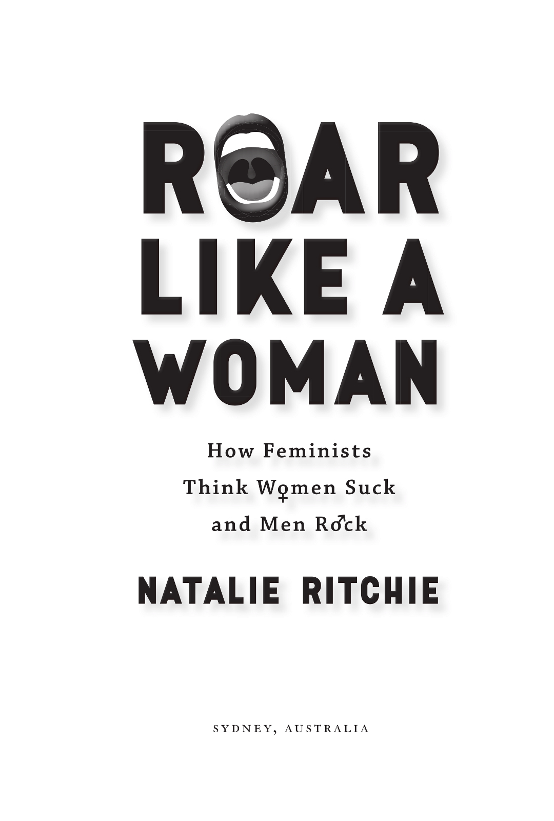 roarlikeawomancom ISBN 978-0-6480038-1-6 About the Author Natalie Ritchie - photo 1