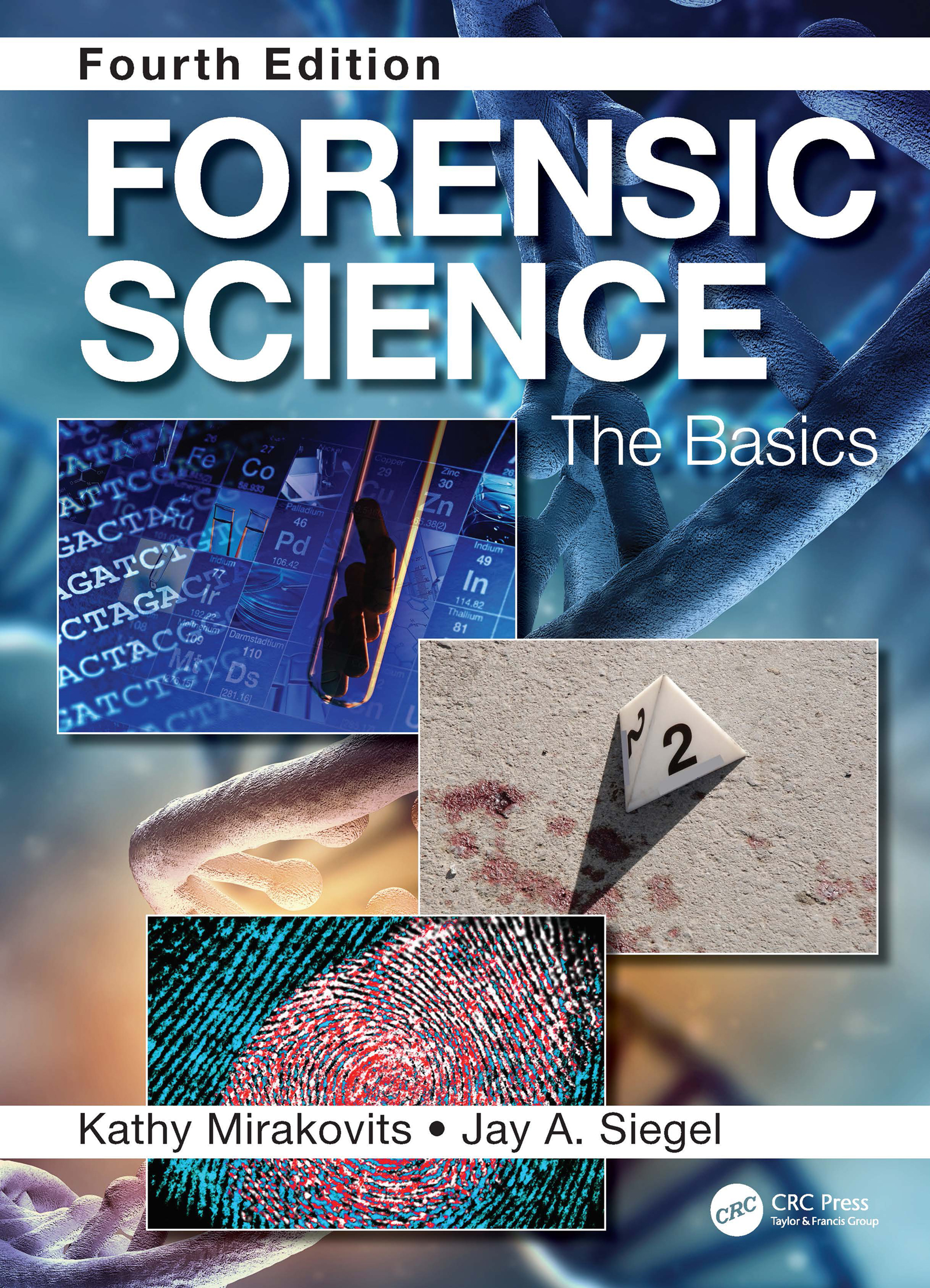 Table of Contents Guide Pages Fourth Edition Forensic Science the basics - photo 1