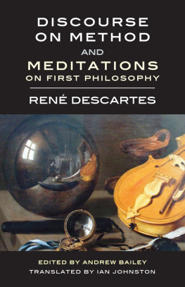 René Descartes - Discourse on Method and Meditations on First Philosophy