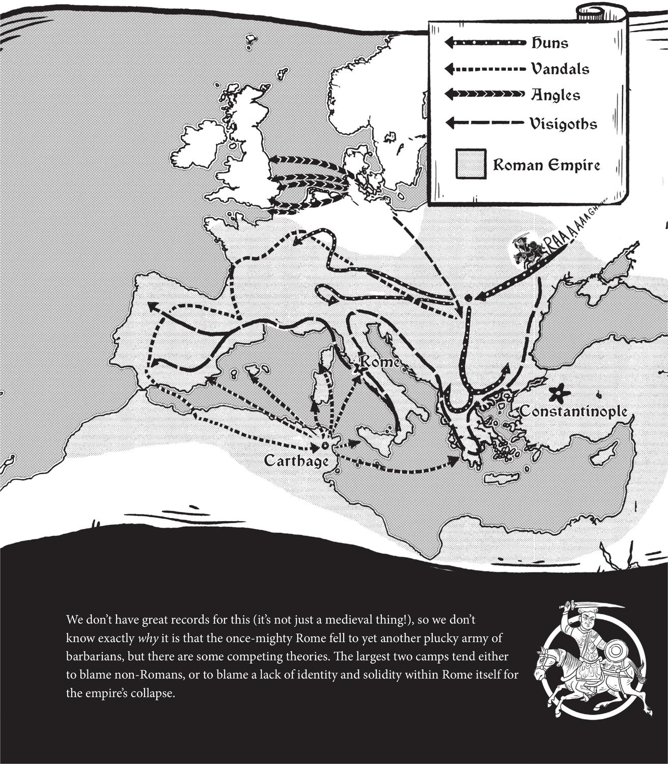 The Fall of Rome A large contingent of historians think that the fall of Rome - photo 13