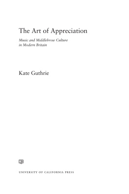 Kate Guthrie - The Art of Appreciation