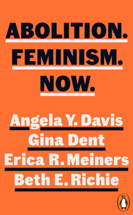 Angela Y. Davis Abolition. Feminism. Now.