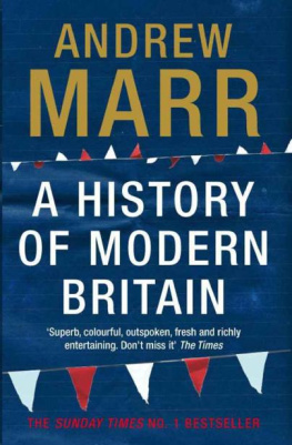 Andrew Marr - A History of Modern Britain