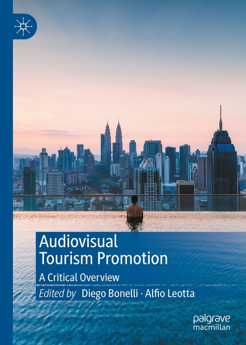 Book cover of Audiovisual Tourism Promotion Editors Diego Bonelli and - photo 1