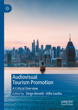 Diego Bonelli - Audiovisual Tourism Promotion: A Critical Overview