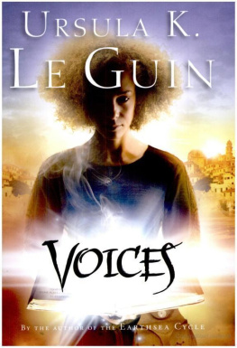 Ursula K. Le Guin Voices (Annals of the Western Shore)