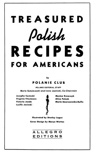 Copyright 1948 Polanie Publishing Company Published by Allegro Editions ISBN - photo 1