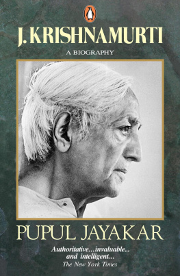 Pupul Jayakar J. Krishnamurti: A Biography