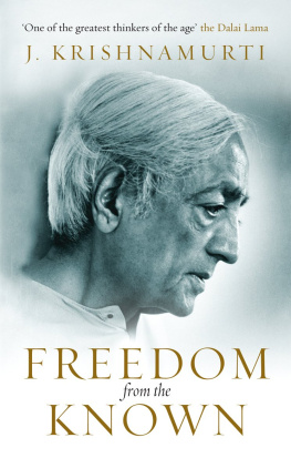 Krishnamurti - Freedom from the Known