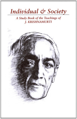 Krishnamurti Individual & Society