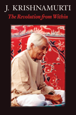 Krishnamurti The Revolution from Within