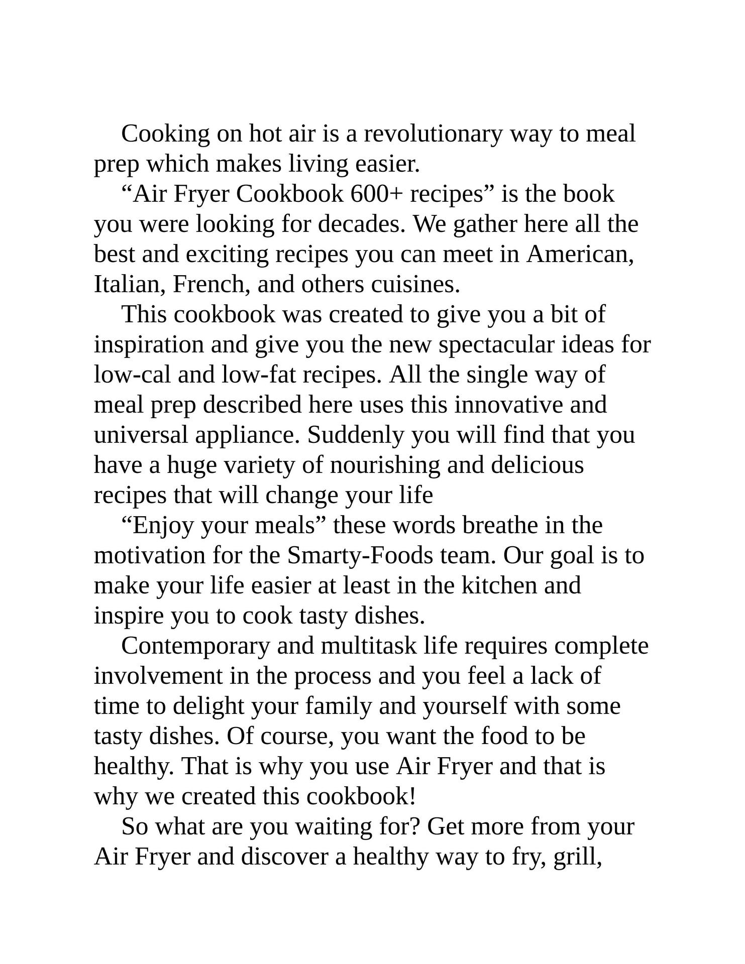 The 2022 Complete Cookbook for Busy People 600 Recipes That Youll Love To Cook and Eat Easy Quick and Delicious - photo 2