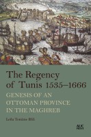 The Regency of Tunis 15351666 The Regency of Tunis 15351666 GENESIS OF AN - photo 1