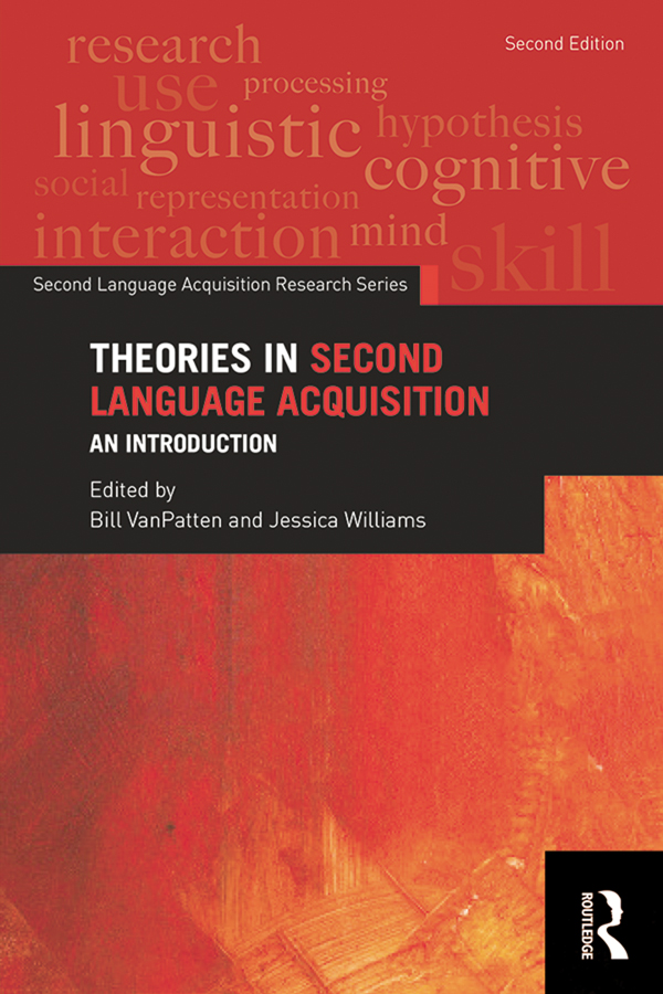 Theories in Second Language Acquisition The second edition of the best-selling - photo 1