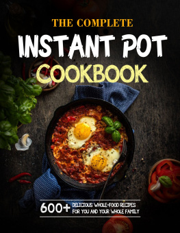 POWELL The Complete Instant Pot Cookbook For Holidays: 600+ Delicious Whole-Food Recipes For You And Your Whole Family 1