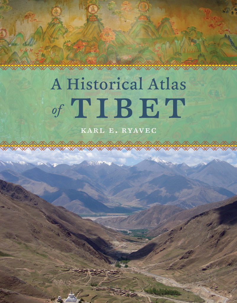 A Historical Atlas of Tibet A Historical Atlas of tibet KARL E RYAVEC The - photo 1