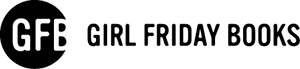 Published by Girl Friday Books Seattle Produced by Girl Friday Productions in - photo 3