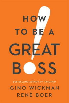 Gino Wickman - How to Be a Great Boss