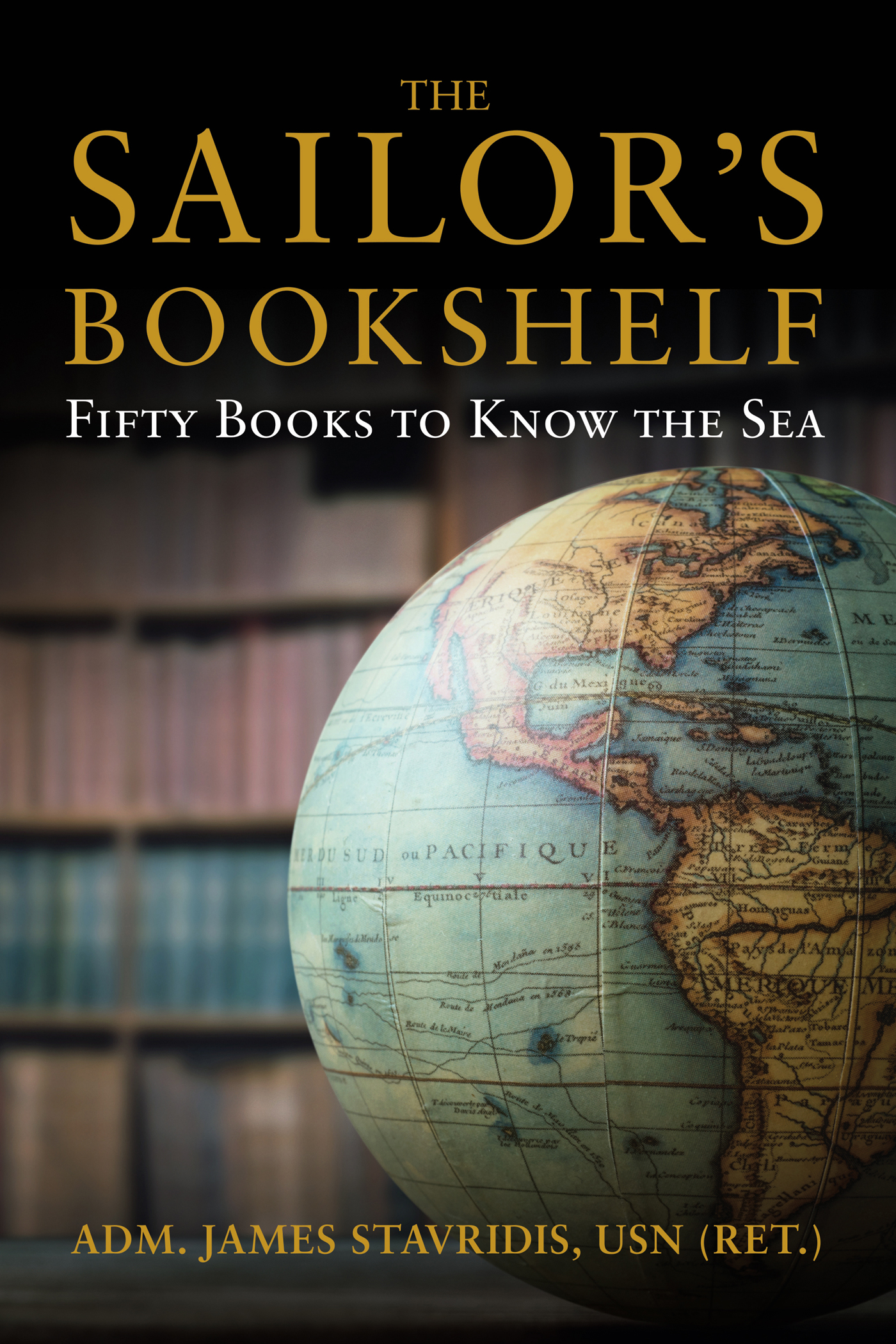 The Sailors Bookshelf Fifty Books to Know the Sea - image 1