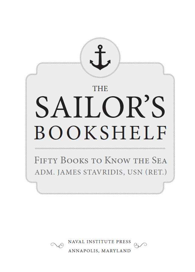 The Sailors Bookshelf Fifty Books to Know the Sea - image 2