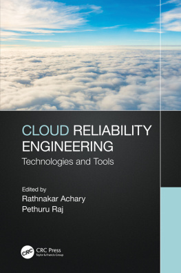Rathnakar Achary (editor) - Cloud Reliability Engineering: Technologies and Tools