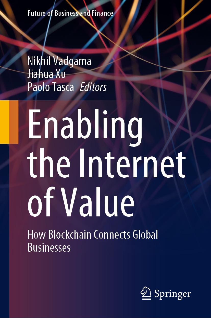 Book cover of Enabling the Internet of Value Future of Business and Finance - photo 1