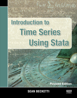 Sean Becketti Introduction to Time Series Using Stata, Revised Edition: Revised Edition