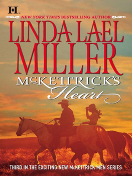 Linda Lael Miller - McKettricks Heart