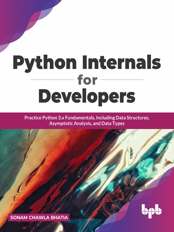 Python Internals for Developers Practice Python 3x Fundamentals - photo 1