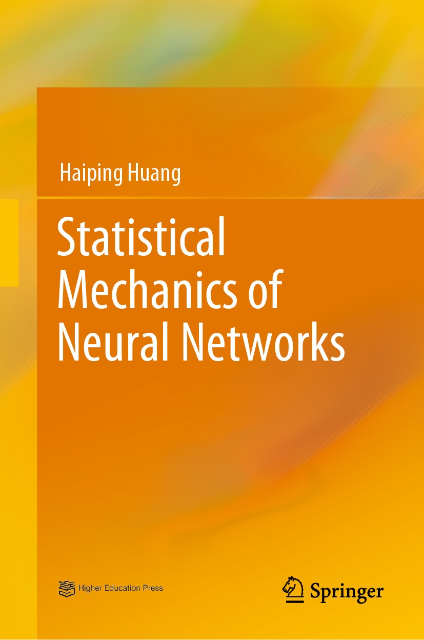 Book cover of Statistical Mechanics of Neural Networks Haiping Huang - photo 1