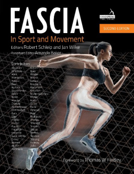 Robert SCHLEIP - Fascia in Sport and Movement