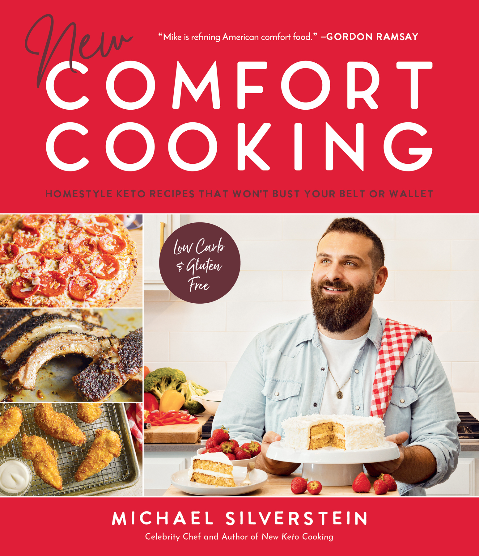 New Comfort Cooking Homestyle Keto Recipes that Wont Bust Your Belt or Wallet - image 1