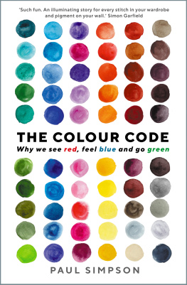 Paul Simpson - The Colour Code: Why we see red, feel blue and go green