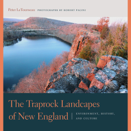 Peter M. LeTourneau The Traprock Landscapes of New England