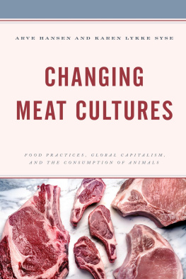 Arve Hansen Changing Meat Cultures