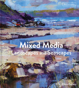 Chris Forsey - Mixed Media Landscapes and Seascapes