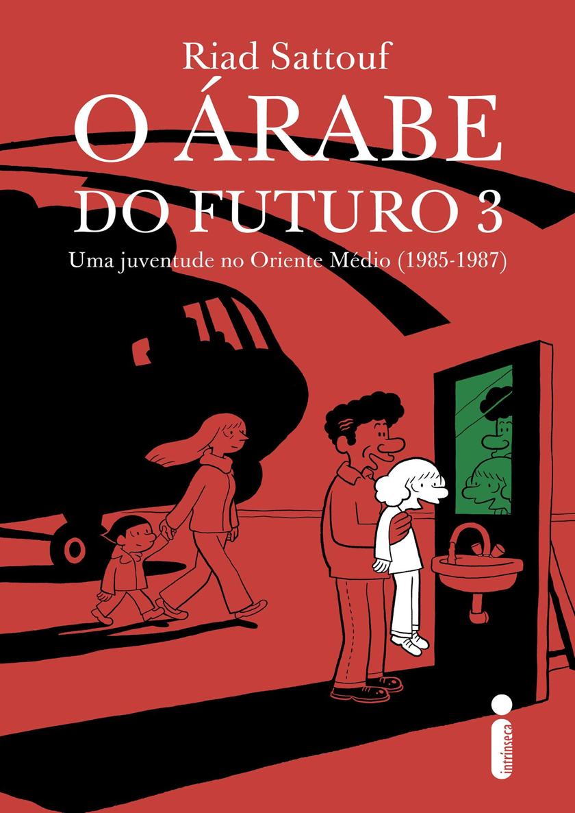 O rabe do futuro 3 Uma juventude no oriente mdio 1985-1987 - photo 1