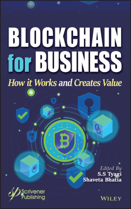 S. S. Tyagi (editor) - Blockchain for Business: How it Works and Creates Value