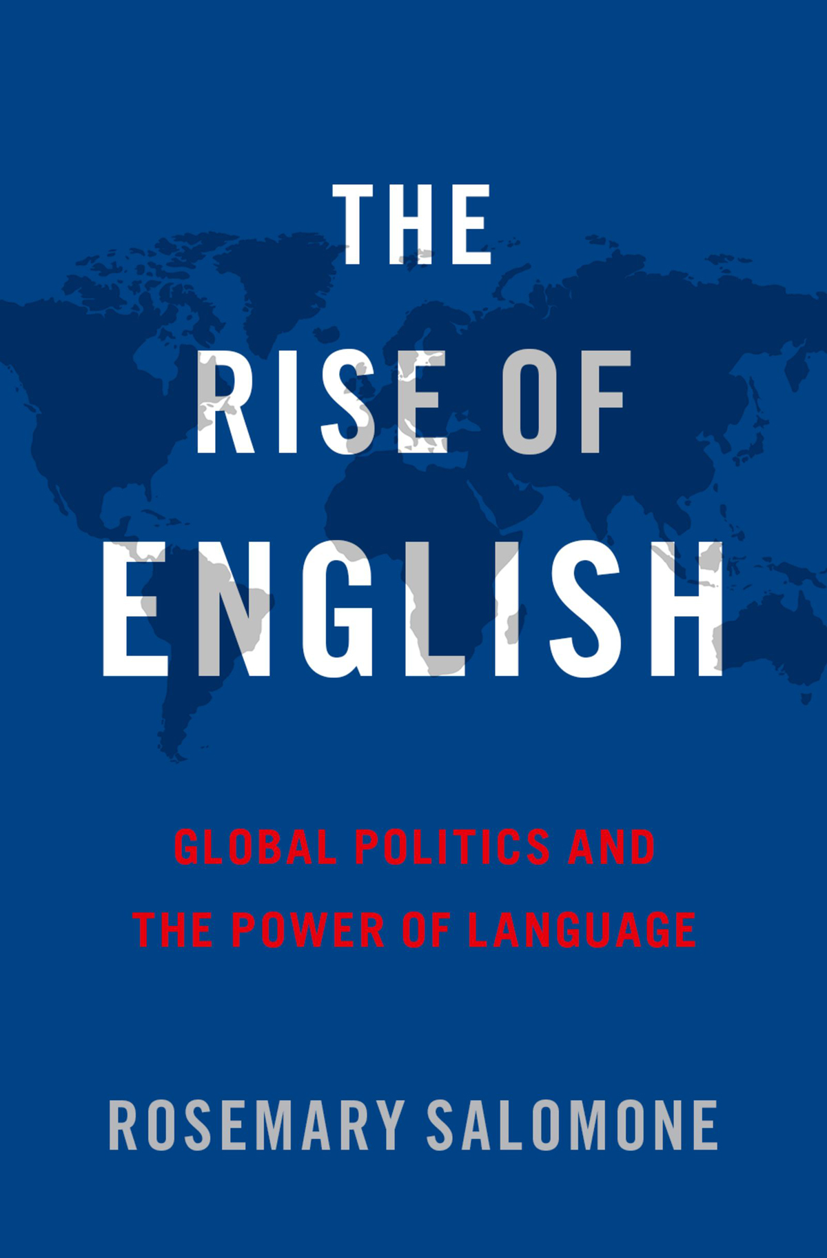 The Rise of English Global Politics and the Power of Language - image 1