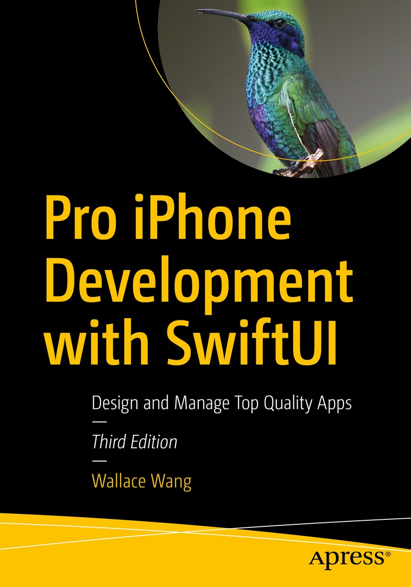 Book cover of Pro iPhone Development with SwiftUI Wallace Wang Pro iPhone - photo 1