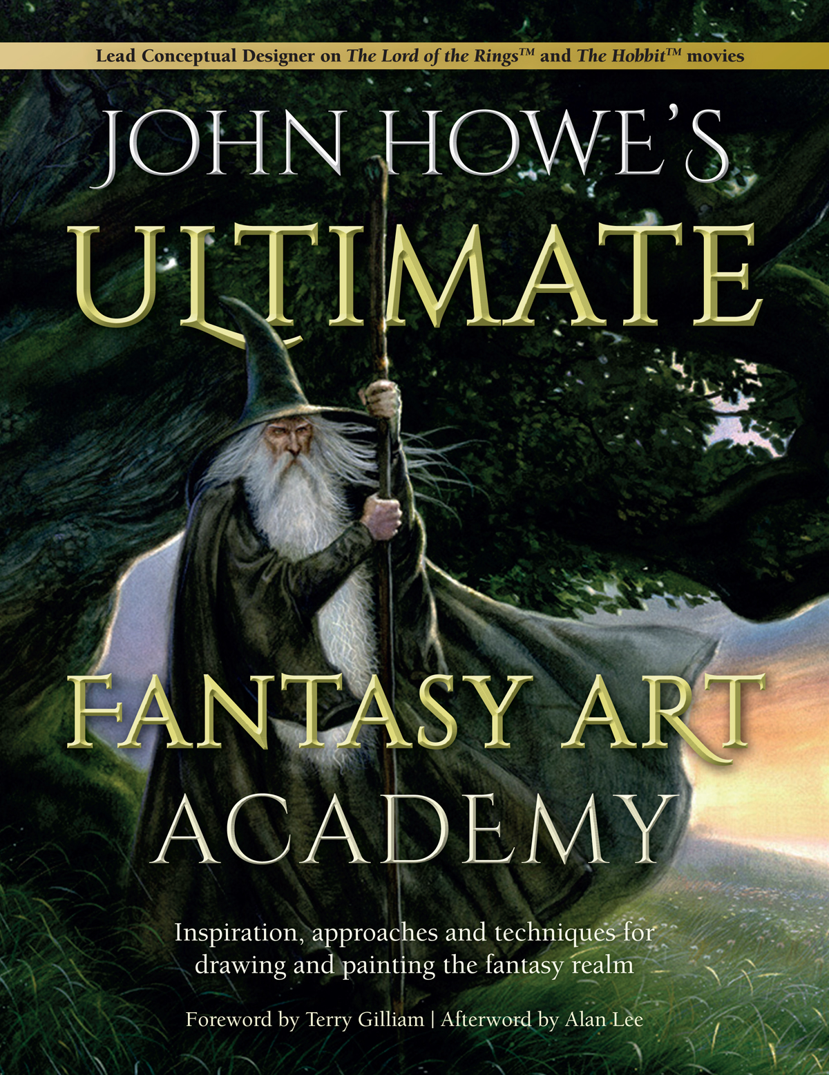 JOHN HOWES ULTIMATE FANTASY ART ACADEMY CONTENTS FOREWORD BY TERRY - photo 1