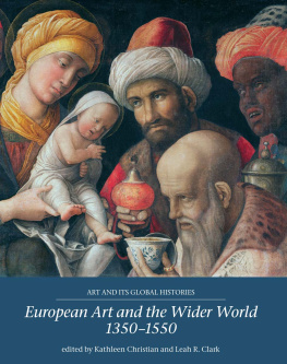 Kathleen Christian - European Art and the Wider World 1350–1550